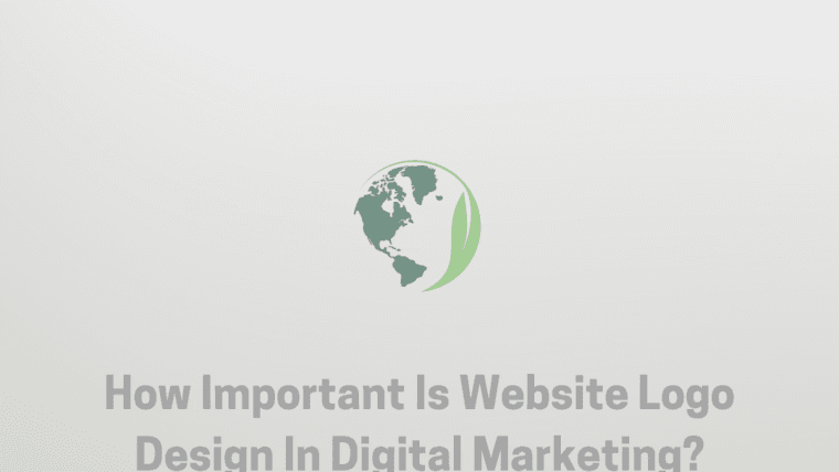 How Important Is Website Logo Design In Digital Marketing?